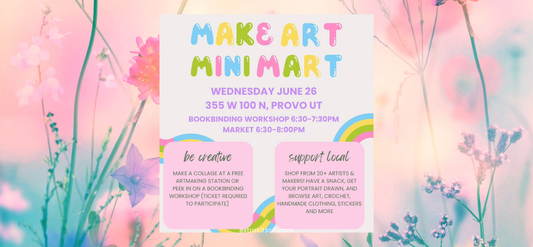 6/26/24 Make Art Mini Mart