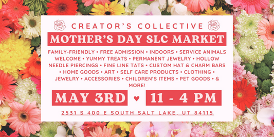5/3/2025 | Creator's Collective Mother's Day Market
