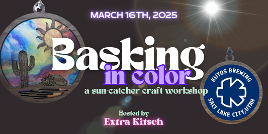3/16/25 - Basking in Color Craft Workshop