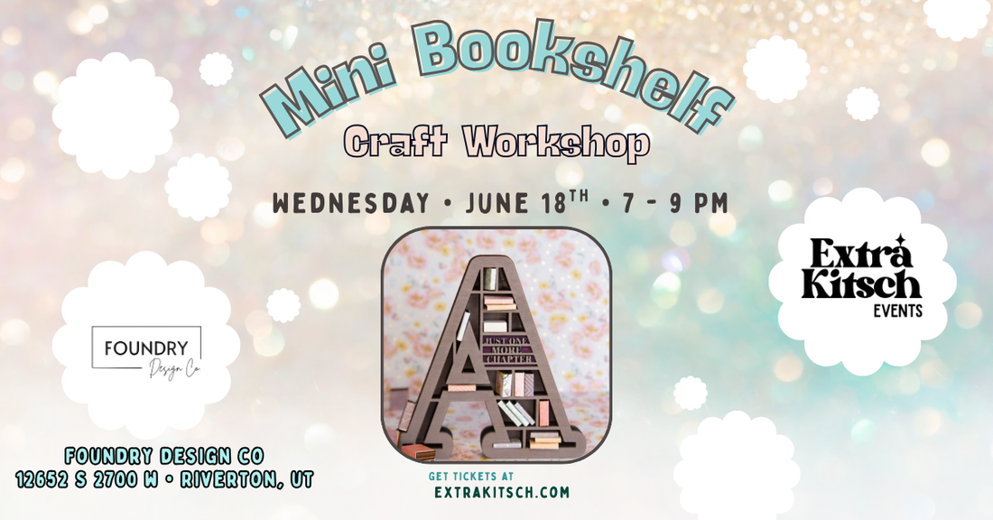 6/18 | Monogram Mini Bookshelf Workshop