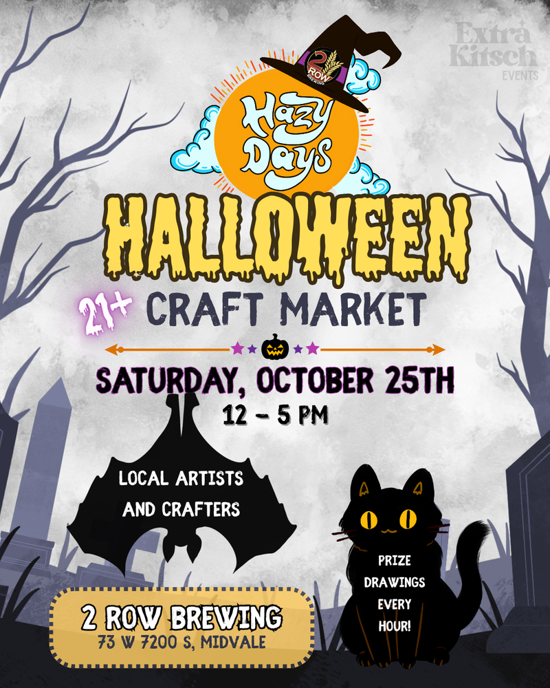 Hazy Days Market at 2 Row