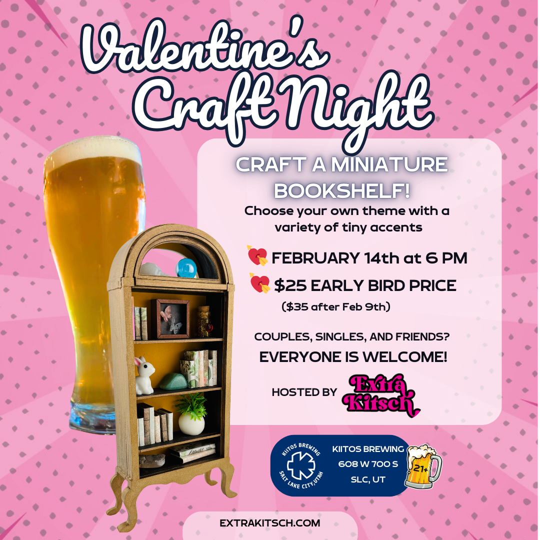 2/14 Valentine Craft Workshop Tickets