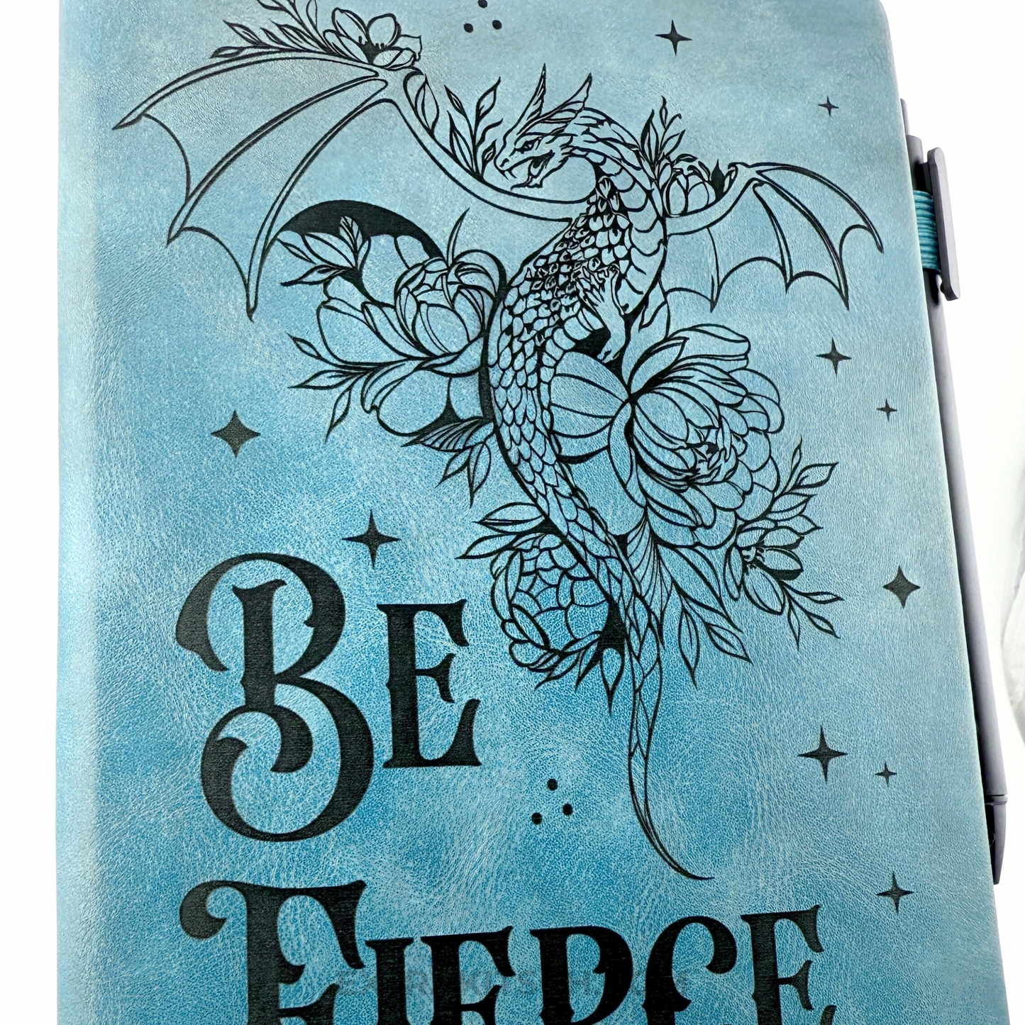 Be Fierce Dragon Journal