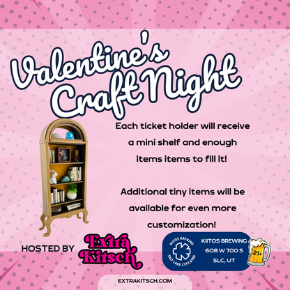 2/14 Valentine Craft Workshop Tickets