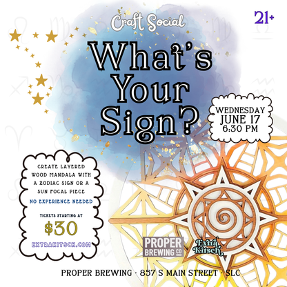 6/17 What's Your Sign? Mandala Zodiac Art Workshop