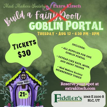Paint & Sip: Build a GOBLIN PORTAL Craft Workshop