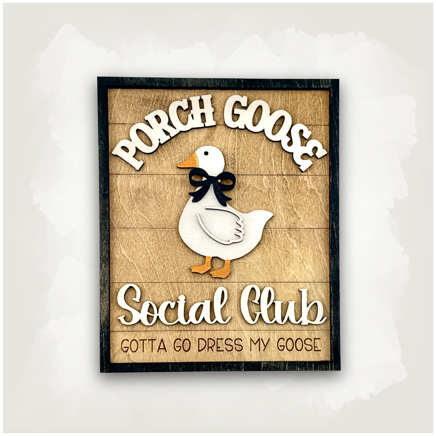 Porch Goose Social Club Sign 4.5”x5.5”